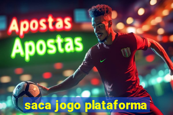 saca jogo plataforma